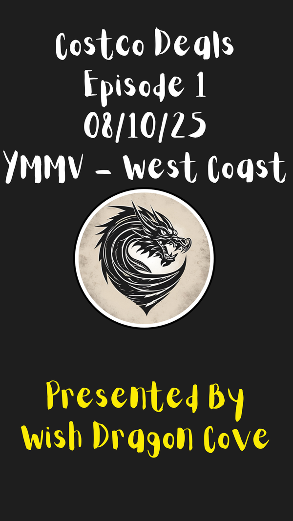 Costco Purchases and Deals 08/10/25 - YMMV US West Coast